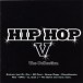 Hip Hop : The Collection 5 - CD
