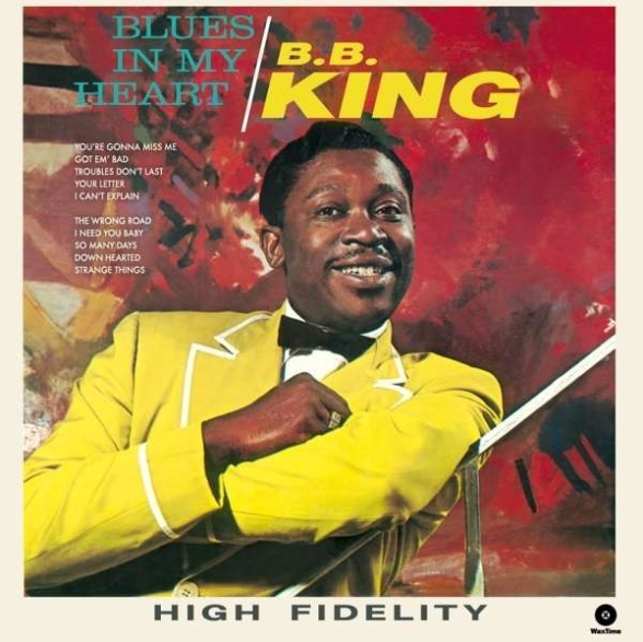 B.B. King - Blues In My Heart ( + 4 Bonus Tracks)
