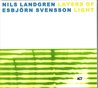 Nils Landgren, Esbjörn Svensson: Layers Of Light - Plak