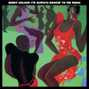 Benny Golson: I'm Always Dancin' To The Music (Limited Edition - Light Green Vinyl) - Plak