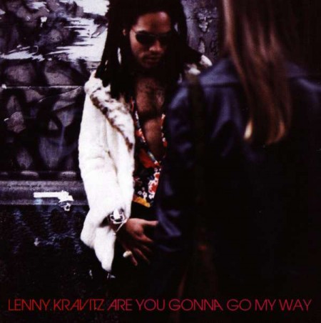 Lenny Kravitz: Are You Gonna Go My Way - CD