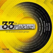 Çeşitli Sanatçılar: 33'lük Plaklar  Son 40 Senenin En Sevilen Şarkıları - CD