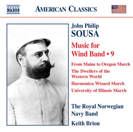 Keith Brion: Sousa: Music for Wind Band, Vol. 9 - CD