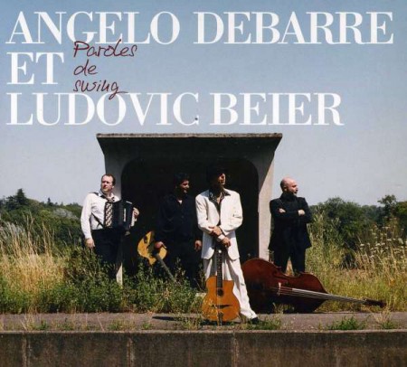 Angelo Debarre, Ludovic Beier: Paroles De Swing - CD