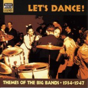 Themes Of The Big Bands: Let's Dance!  (1934-1947) - CD