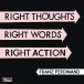 Right Thoughts, Right Words, Right Action - CD
