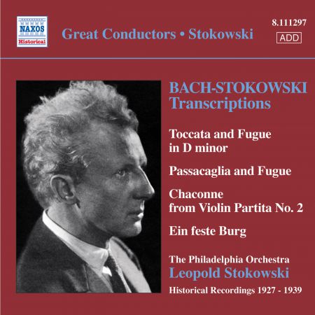 Leopold Stokowski: Bach, J.S.: Stokowski Transcriptions, Vol. 1 (Stokowski) (1927-1939) - CD