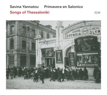 Savina Yannatou: Songs From Thessaloniki - CD