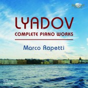Marco Rapetti: Liadov: Complete Piano Works - CD