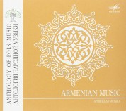 Çeşitli Sanatçılar: Antology of Folk Music: Armenian Music - CD