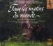 Jordi Savall, Montserrat Figueras: Tous les Matins du Monde (SACD) - SACD