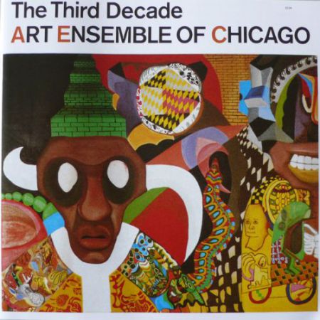 Art Ensemble of Chicago: The Third Decade - CD