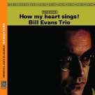 Bill Evans Trio: How my Heart Sings - CD Foto #1