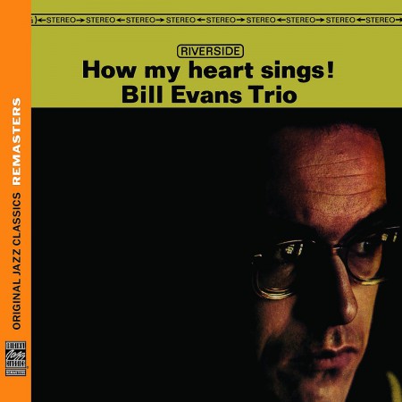 Bill Evans Trio: How my Heart Sings - CD