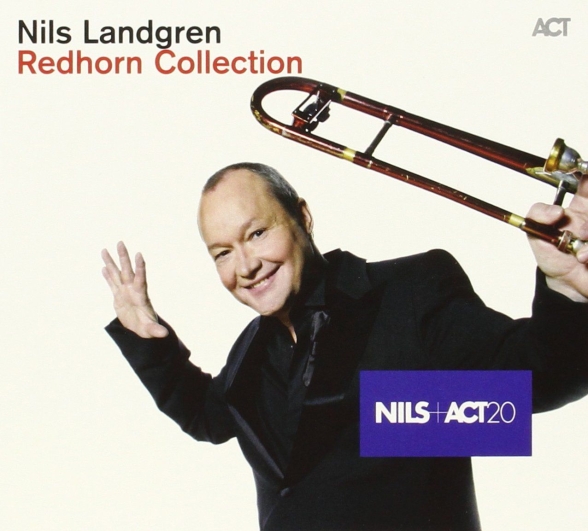 Nils Landgren Funk Unit: Redhorn Collection - CD Foto #1