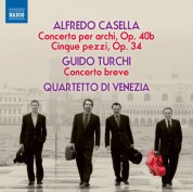 Quartetto d'Archi di Venezia: Casella & Turchi: Works for String Quartet - CD