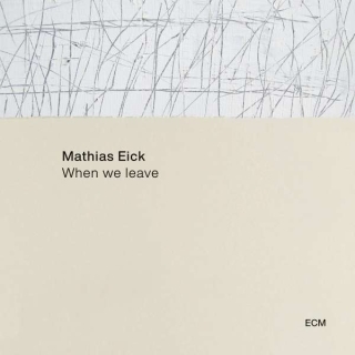 Mathias Eick: When We Leave - CD