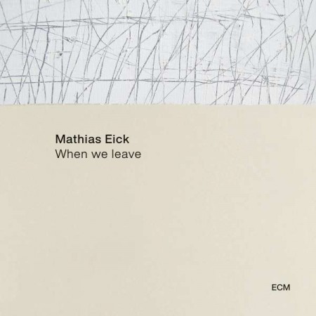 Mathias Eick: When We Leave - CD