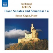 Susan Kagan: Ries: Complete Piano Sonatas and Sonatinas, Vol. 4 - CD