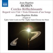 Jean-Baptiste Robin: Robin, J.-B.: Organ Music - CD