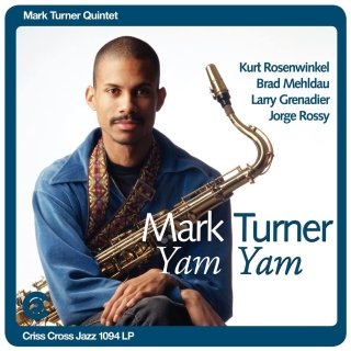 Mark Turner: Yam Yam - Plak