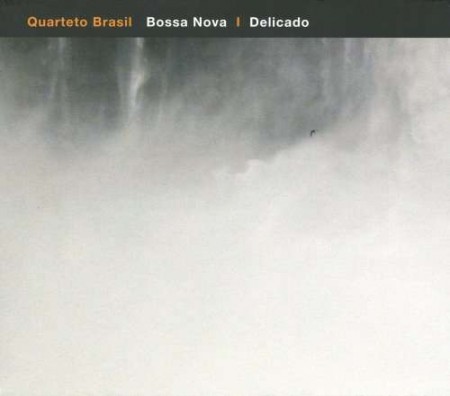 Quarteto Brasil: Bossa Nova / Delicado - CD