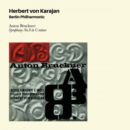 Berliner Philharmoniker, Herbert von Karajan: Bruckner: Symphony No. 8 - CD