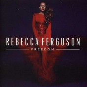 Rebecca Ferguson: Freedom - CD