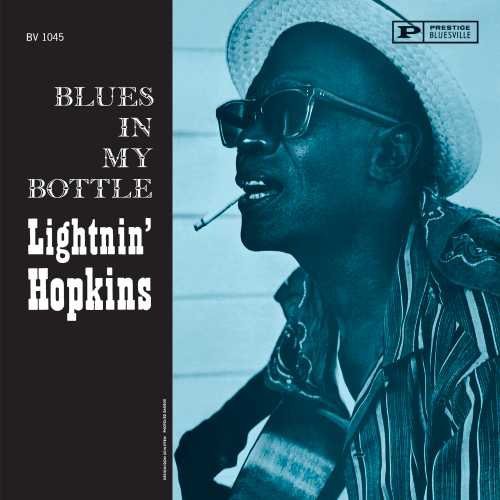 Lightnin' Hopkins - Blues In My Bottle