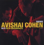 Avishai Cohen, Nitai Hershkovits: Duende - CD