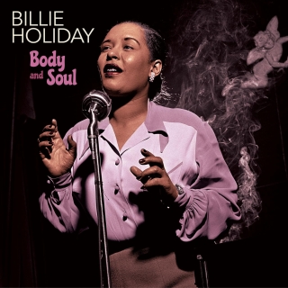Billie Holiday: Body and Soul (Colored Vinyl Edition) - Plak