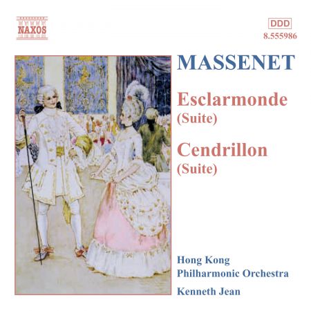 Massenet: Esclarmonde and Cendrillon Suites - CD