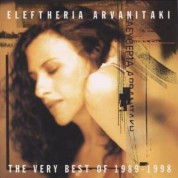 Eleftheria Arvanitaki: The Very Best Of 1989-1998 - CD