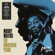 Muddy Waters: The Montreux Years - Plak