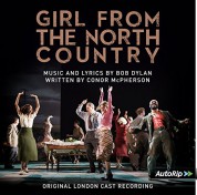 Çeşitli Sanatçılar: Original London Cast Of Girl From The North Country - Plak