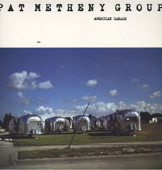 Pat Metheny Group - American Garage
