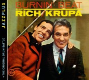 Buddy Rich, Gene Krupa: Jazzplus: Burnin' Beat + The Original Drum Battle - CD