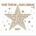 Yıldız Tilbe, Çeşitli Sanatçılar: Yıldız Tilbe'nin Yıldızlı Şarkıları Vol. 2 - Plak