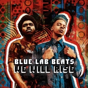 Blue Lab Beats: We Will Rise - Single Plak