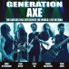 Generation Axe: The Guitars That Destroyed The World: Live In China (Limited Edition - Orange Vinyl) - Plak