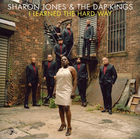Sharon Jones, The Dap Kings: I Learned The Hard Way - Plak