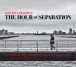 The Hour of Seperation - CD