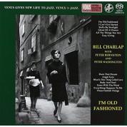 Bill Charlap Trio: I'm Old Fashioned - SACD (Single Layer)