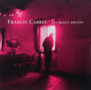 Francis Cabrel: Les Beaux Dégâts - Plak
