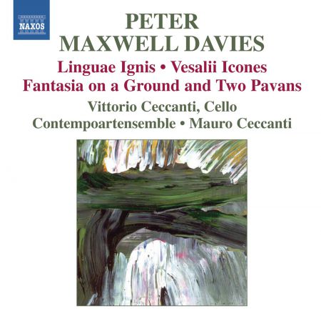 Vittorio Ceccanti: Maxwell Davies: Linguae ignis - Vesalii Icones - CD