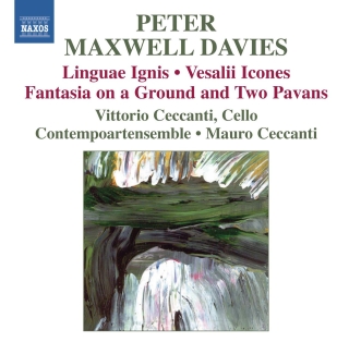 Vittorio Ceccanti: Maxwell Davies: Linguae ignis - Vesalii Icones - CD