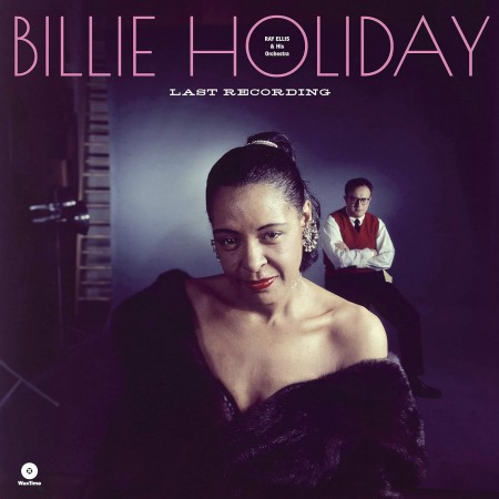 Billie Holiday: Last Recording - Plak