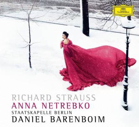 Anna Netrebko, Daniel Barenboim, Staatskapelle Berlin: Strauss, R: Vier Letzte Lieder - CD