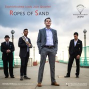 Sophisticated Lady Jazz Quartet: Ropes Of Sand - Plak