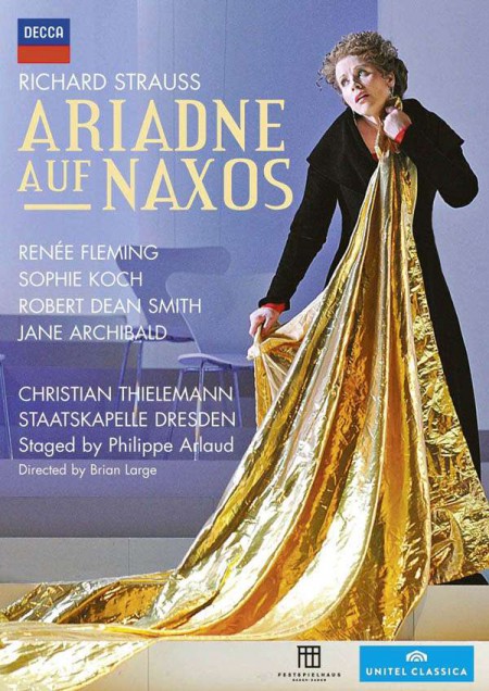 Christian Thielemann, Jane Archibald, Renée Fleming, Robert Dean Smith, Sophie Koch, Staatskapelle Dresden: Strauss, R: Ariadne Auf Naxos - DVD